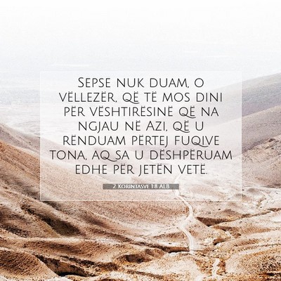 Picture 07 - 2 Korintasve 1:8 ALB - Sepse nuk duam, o vëllezër, që të mos dini - Bible Verse Picture