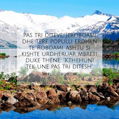 Picture 07 - 2 Kronikave 10:12 ALB - Pas tri ditëve, Jeroboami dhe tërë populli - Bible Verse Picture