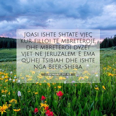 Picture 07 - 2 Kronikave 24:1 ALB - Joasi ishte shtatë vjeç kur filloi të - Bible Verse Picture