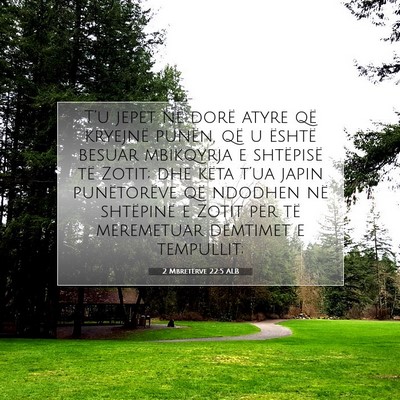 Picture 07 - 2 Mbretërve 22:5 ALB - T’u jepet në dorë atyre që kryejnë punën, - Bible Verse Picture