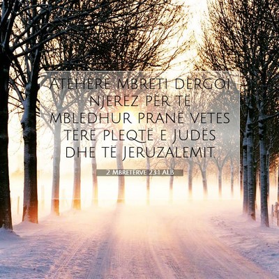 Picture 07 - 2 Mbretërve 23:1 ALB - Atëherë mbreti dërgoi njerëz për të - Bible Verse Picture
