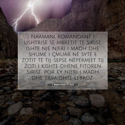 Picture 07 - 2 Mbretërve 5:1 ALB - Naamani, komandant i ushtrisë së mbretit të - Bible Verse Picture