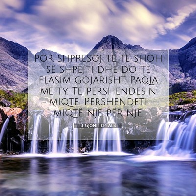 Picture 07 - 3 Gjonit 1:14 ALB - por shpresoj të të shoh së shpejti dhe do të - Bible Verse Picture