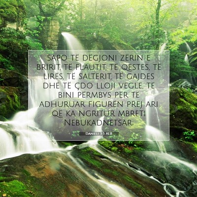 Picture 07 - Danieli 3:5 ALB - sapo të dëgjoni zërin e bririt, të flautit, - Bible Verse Picture