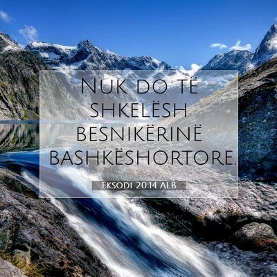 Picture 07 - Eksodi 20:14 ALB - Nuk do të shkelësh besnikërinë - Bible Verse Picture