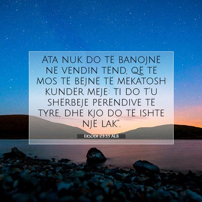 Picture 07 - Eksodi 23:33 ALB - Ata nuk do të banojnë në vendin tënd, që të - Bible Verse Picture