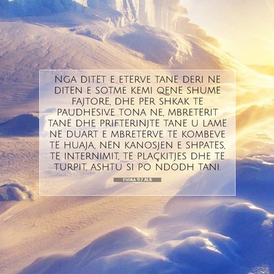 Picture 07 - Esdra 9:7 ALB - Nga ditët e etërve tanë deri në ditën e - Bible Verse Picture