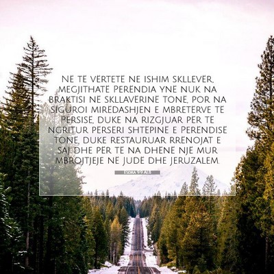 Picture 07 - Esdra 9:9 ALB - Në të vërtetë ne ishim skllevër, megjithatë - Bible Verse Picture