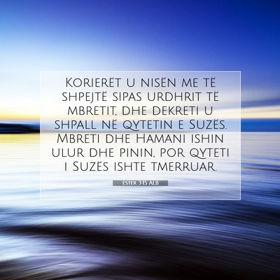 Picture 07 - Ester 3:15 ALB - Korierët u nisën me të shpejtë sipas urdhrit - Bible Verse Picture