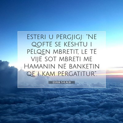 Picture 07 - Ester 5:4 ALB - Esteri u përgjigj: 