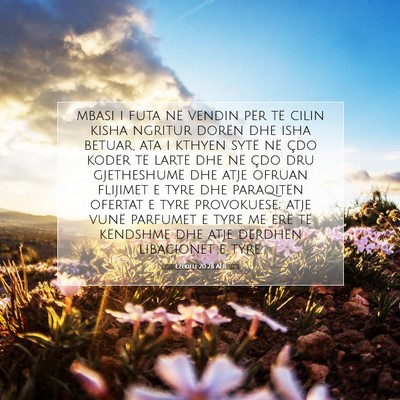 Picture 07 - Ezekieli 20:28 ALB - mbasi i futa në vendin për të cilin kisha - Bible Verse Picture