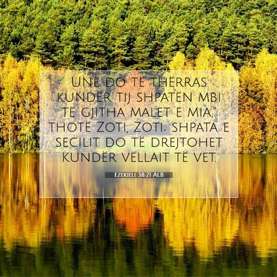 Picture 07 - Ezekieli 38:21 ALB - Unë do të thërras kundër tij shpatën mbi të - Bible Verse Picture