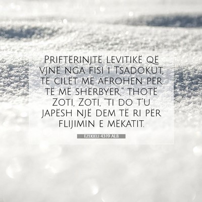 Picture 07 - Ezekieli 43:19 ALB - Priftërinjtë levitikë që vjnë nga fisi i - Bible Verse Picture