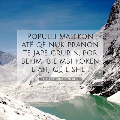 Picture 07 - Fjalët e urta 11:26 ALB - Populli mallkon atë që nuk pranon të japë - Bible Verse Picture