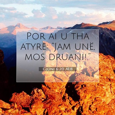 Picture 07 - Gjoni 6:20 ALB - Por ai u tha atyre: “Jam unë, mos - Bible Verse Picture
