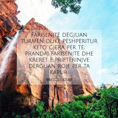 Picture 07 - Gjoni 7:32 ALB - Farisenjtë dëgjuan turmën duke pëshpëritur - Bible Verse Picture