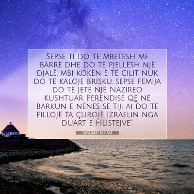 Picture 07 - Gjyqtarët 13:5 ALB - Sepse ti do të mbetesh me barrë dhe do të - Bible Verse Picture