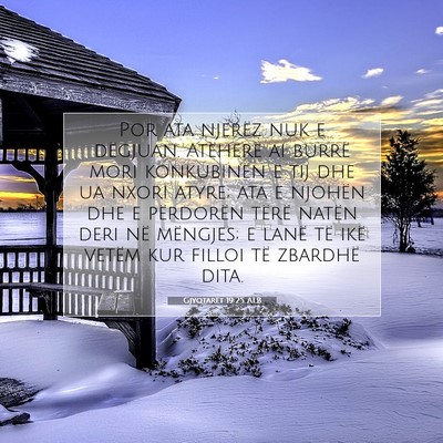 Picture 07 - Gjyqtarët 19:25 ALB - Por ata njerëz nuk e dëgjuan. Atëherë ai - Bible Verse Picture