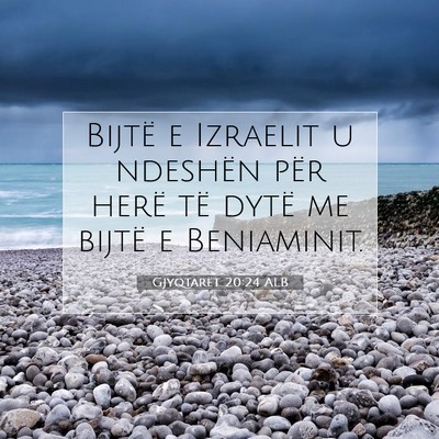 Picture 07 - Gjyqtarët 20:24 ALB - Bijtë e Izraelit u ndeshën për herë të dytë - Bible Verse Picture