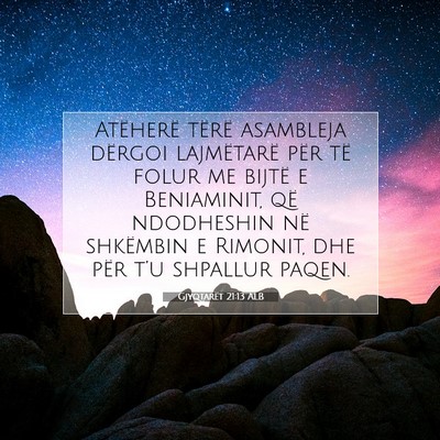 Picture 07 - Gjyqtarët 21:13 ALB - Atëherë tërë asambleja dërgoi lajmëtarë - Bible Verse Picture