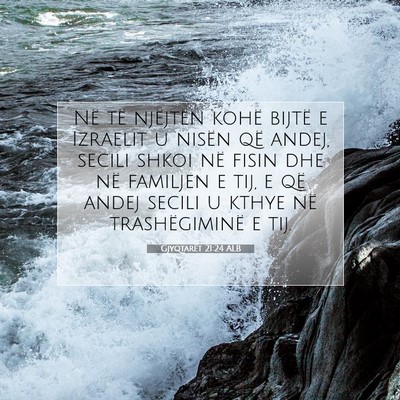 Picture 07 - Gjyqtarët 21:24 ALB - Në të njëjtën kohë bijtë e Izraelit u - Bible Verse Picture