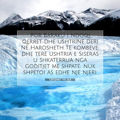 Picture 07 - Gjyqtarët 4:16 ALB - Por Baraku i ndoqi qerret dhe ushtrinë deri në - Bible Verse Picture