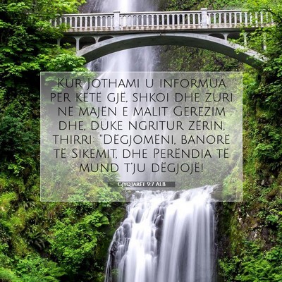 Picture 07 - Gjyqtarët 9:7 ALB - Kur Jothami u informua për këtë gjë, shkoi - Bible Verse Picture