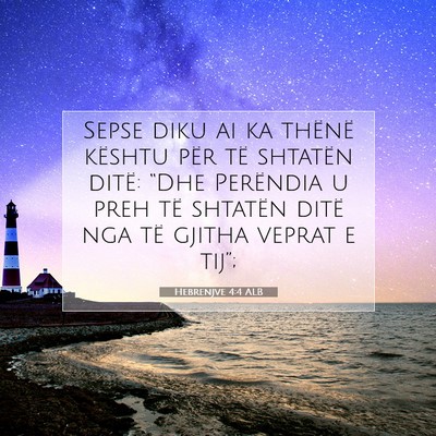 Picture 07 - Hebrenjve 4:4 ALB - Sepse diku ai ka thënë kështu për të - Bible Verse Picture