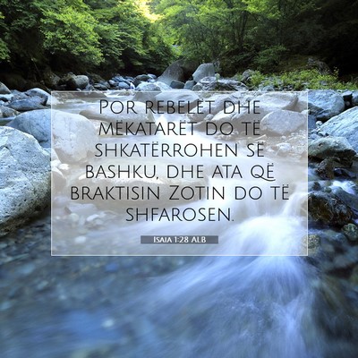 Picture 07 - Isaia 1:28 ALB - Por rebelët dhe mëkatarët do të shkatërrohen - Bible Verse Picture