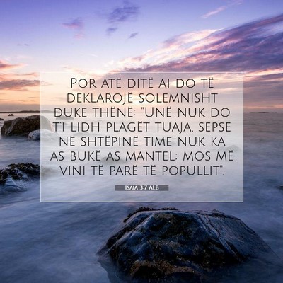 Picture 07 - Isaia 3:7 ALB - Por atë ditë ai do të deklarojë solemnisht - Bible Verse Picture