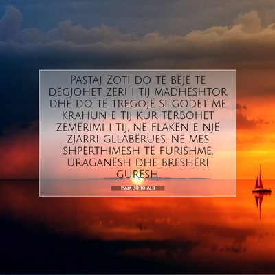 Picture 07 - Isaia 30:30 ALB - Pastaj Zoti do të bëjë të dëgjohet zëri i - Bible Verse Picture