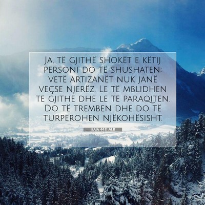Picture 07 - Isaia 44:11 ALB - Ja, të gjithë shokët e këtij personi do të - Bible Verse Picture