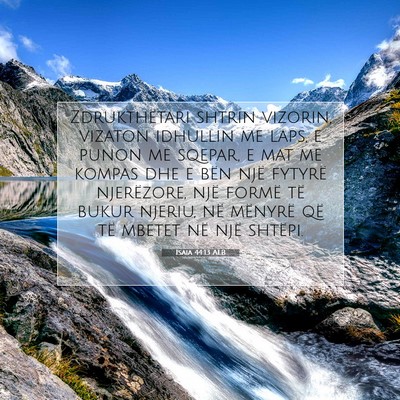 Picture 07 - Isaia 44:13 ALB - Zdrukthëtari shtrin vizorin, vizaton idhullin me - Bible Verse Picture