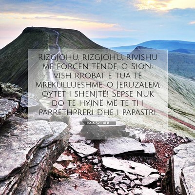 Picture 07 - Isaia 52:1 ALB - Rizgjohu, rizgjohu, rivishu me forcën tënde, o - Bible Verse Picture
