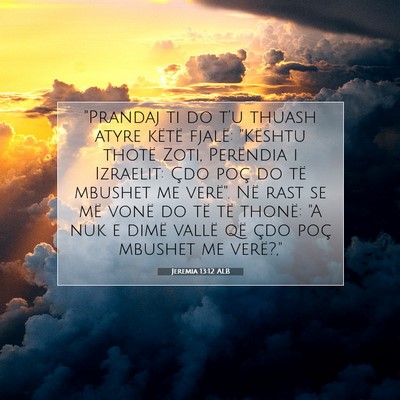 Picture 07 - Jeremia 13:12 ALB - 