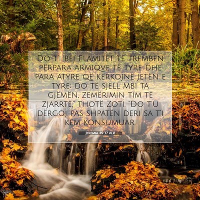 Picture 07 - Jeremia 49:37 ALB - Do t’i bëj Elamitët të tremben përpara - Bible Verse Picture
