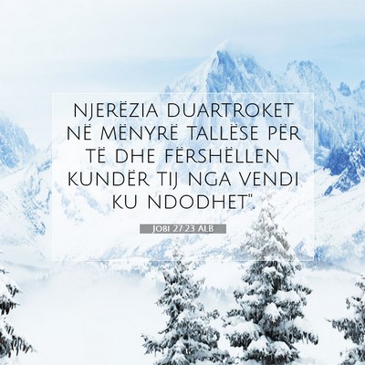 Picture 07 - Jobi 27:23 ALB - njerëzia duartroket në mënyrë tallëse për - Bible Verse Picture
