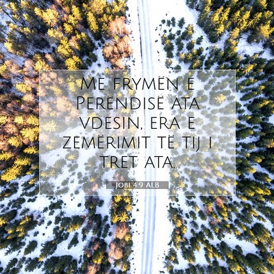 Picture 07 - Jobi 4:9 ALB - Me frymën e Perëndisë ata vdesin, era e - Bible Verse Picture
