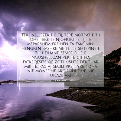Picture 07 - Jobi 42:11 ALB - Tërë vëllezërit e tij, tërë motrat e tij - Bible Verse Picture