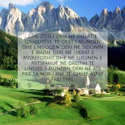 Picture 07 - Jozueu 11:8 ALB - dhe Zoti i dha në duart e Izraelitëve, të - Bible Verse Picture