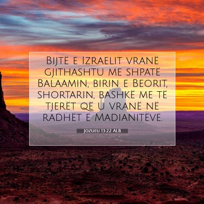 Picture 07 - Jozueu 13:22 ALB - Bijtë e Izraelit vranë gjithashtu me shpatë - Bible Verse Picture