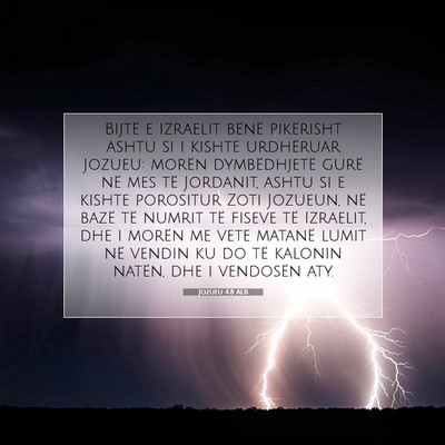 Picture 07 - Jozueu 4:8 ALB - Bijtë e Izraelit bënë pikërisht ashtu si i - Bible Verse Picture