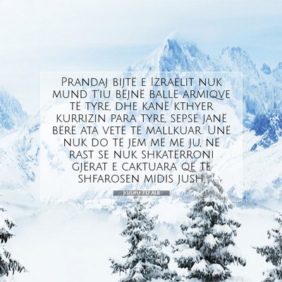 Picture 07 - Jozueu 7:12 ALB - Prandaj bijtë e Izraelit nuk mund t’iu bëjnë - Bible Verse Picture