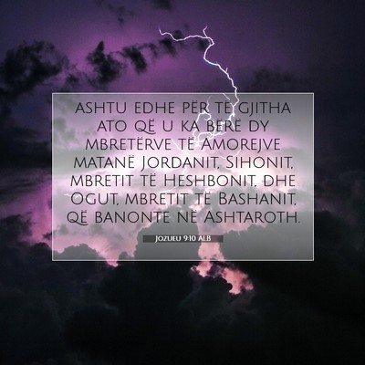 Picture 07 - Jozueu 9:10 ALB - ashtu edhe për të gjitha ato që u ka bërë dy - Bible Verse Picture