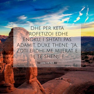 Picture 07 - Juda 1:14 ALB - Dhe për këta profetizoi edhe Enoku, i shtati - Bible Verse Picture