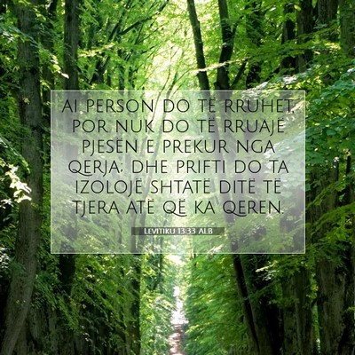 Picture 07 - Levitiku 13:33 ALB - ai person do të rruhet, por nuk do të rruajë - Bible Verse Picture