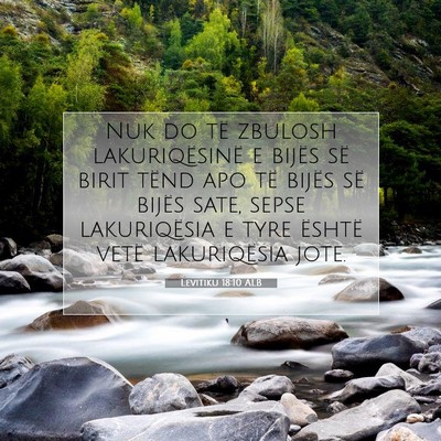 Picture 07 - Levitiku 18:10 ALB - Nuk do të zbulosh lakuriqësinë e bijës së - Bible Verse Picture