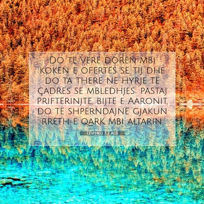 Picture 07 - Levitiku 3:2 ALB - Do të vërë dorën mbi kokën e ofertës së - Bible Verse Picture