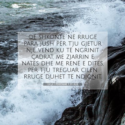 Picture 07 - Ligji i Përtërirë 1:33 ALB - që shkonte në rrugë para jush për t’ju - Bible Verse Picture