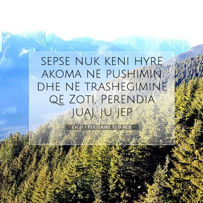 Picture 07 - Ligji i Përtërirë 12:9 ALB - sepse nuk keni hyrë akoma në pushimin dhe në - Bible Verse Picture